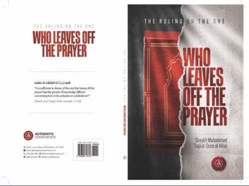 The Ruling On The One Who Leaves Off The Prayer By Shaykh Muhammad Taqiud-Deen al-Hilali - Image 2