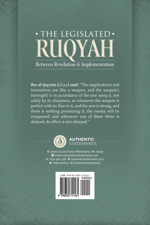 The Legislated Ruqyah Between Revelation & Implemenation By Shaykh Falah Ibn Ismail Mandakar - Image 2