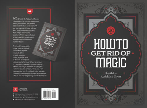 How To Get Rid Of Magic By Shaykh Abdullah al-Tayyar - Image 3